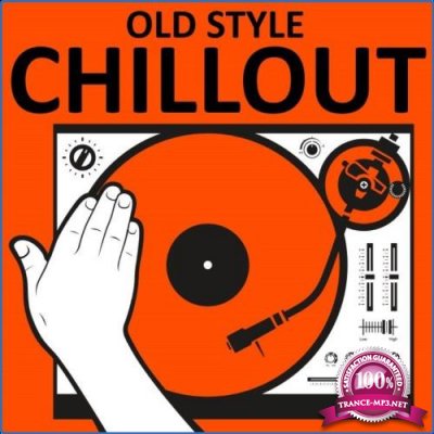 Chili Beats - Old Style Chillout (2021)
