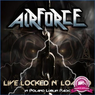 Airforce - Live Locked N' Loaded In Poland Lublin Radio (2021)