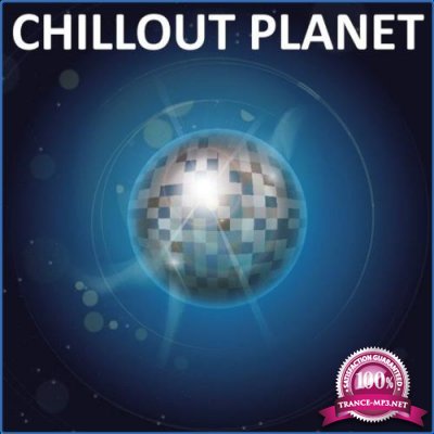 Chili Beats - Chillout Planet (2021)