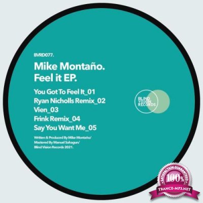 Mike Montano - Feel It Ep (2021)