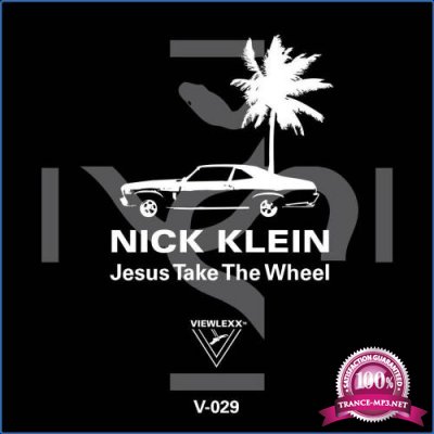 Nick Klein - Jesus Take The Wheel (2021)