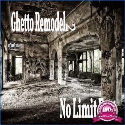 No Limit East - Ghetto Remodel 2 (2021)