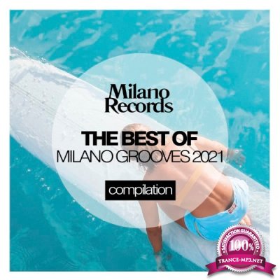 The Best Of Milano Grooves 2021 (2021)