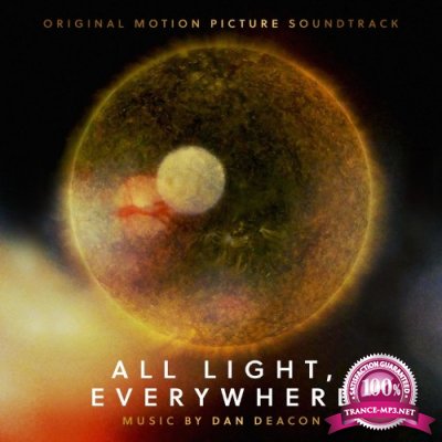 Dan Deacon - All Light, Everywhere (2021)