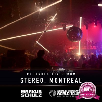 Markus Schulz - Global DJ Broadcast (2021-12-02) World Tour Stereo Montreal Part 1