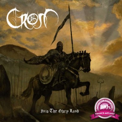 Crom - Into the Glory Land (2021)