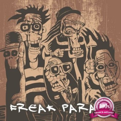 Reflex Recordings - Freak Parade (2021)