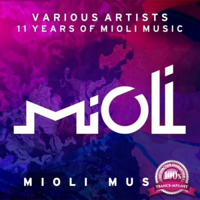 11 Years of Mioli Music (2021)