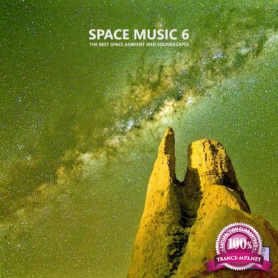 Space Music 6 (The Best Space Ambient and Soundscapes) (2021)
