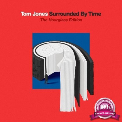 Tom Jones - Surrounded By Time (The Hourglass Edition) (2021)