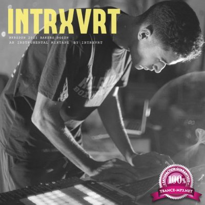 Intrxvrt - Baker's Dozen: INTRXVRT (2021)