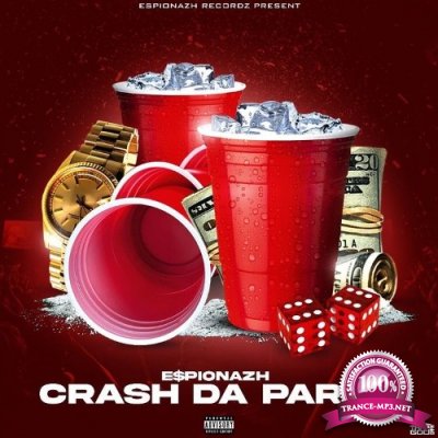 E$pionazh - Crash Da Party (2021)
