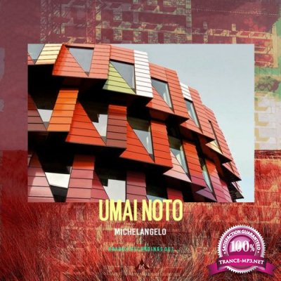 Umai Noto - Michelangelo EP (2021)