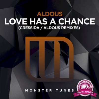 Aldous - Love Has A Chance (Cressida / Aldous Remixes) (2021)