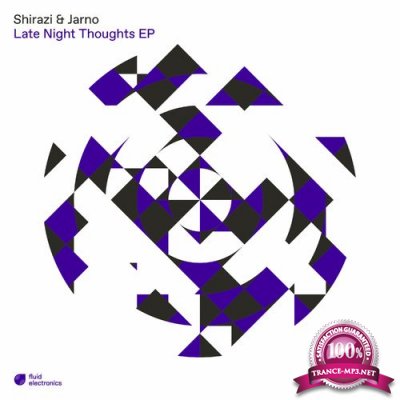Shirazi & Jarno - Late Night Thoughts EP (2021)