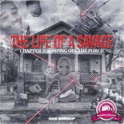 Nas Beenup - The Life Of A Savage Chapter 2: Jumping Off The Porch (2021)