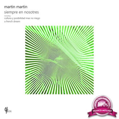 Martin Martin - Siempre en Nosotres (2021)