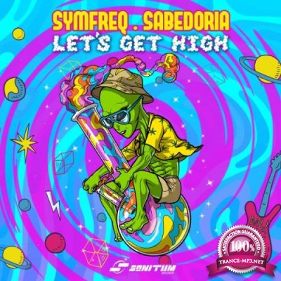 Symfreq & Sabedoria - Let?s Get High (2021)