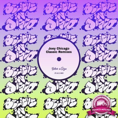 Joey Chicago - Joey Chicago's Classic Remixes (2021)