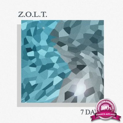 Z.O.L.T - 7 Days (2021)