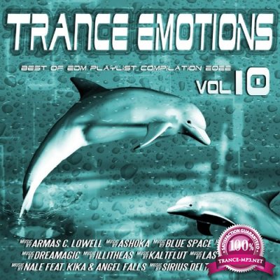 Trance Emotions, Vol. 10 (Best of EDM Playlist Compilation 2021 / 2022) (2021)