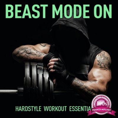 Beast Mode On - Hardstyle Work Out II (2021)