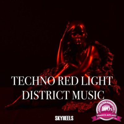 Techno Red Light District Music (2021)