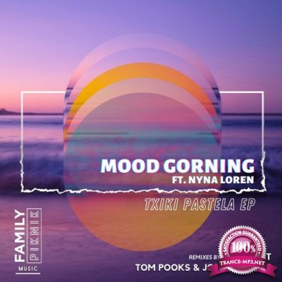 Mood Gorning ft. Nyna Loren - Txiki Pastela EP (2021)