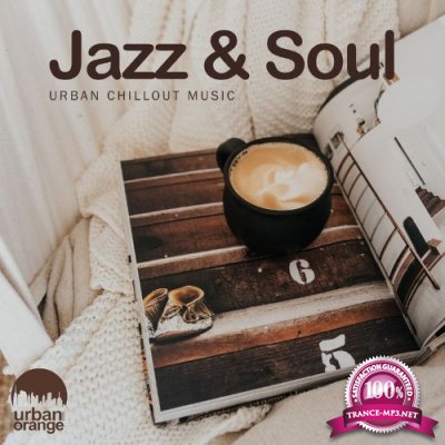 Jazz & Soul: Urban Chillout Music (2021)