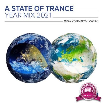 A State Of Trance Year Mix 2021 (Mixed By Armin Van Buuren) (DJ Mix) (2021)
