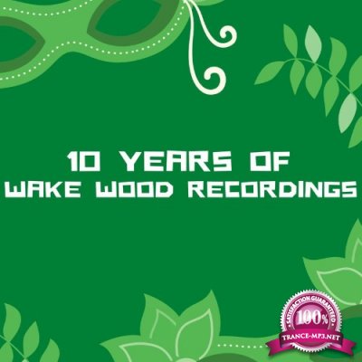 10 Years of Wake Wood Recordings (2021)