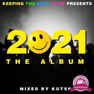 KTRA 2021 The Album (2021)