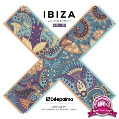 Deepalma Ibiza Winter Moods, Vol. 3 (Compiled by Yves Murasca & Rosario Galati) (2021)