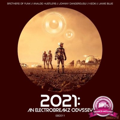 2021: An ElectroBreakz Odyssey (2021)