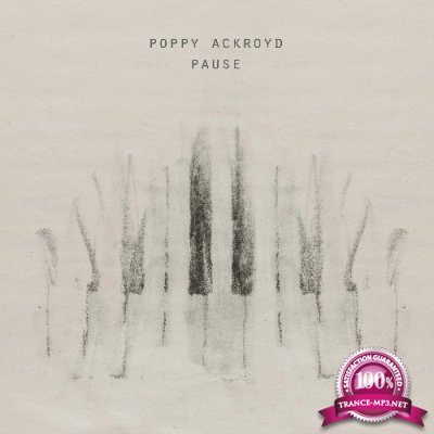 Poppy Ackroyd - Pause (2021)