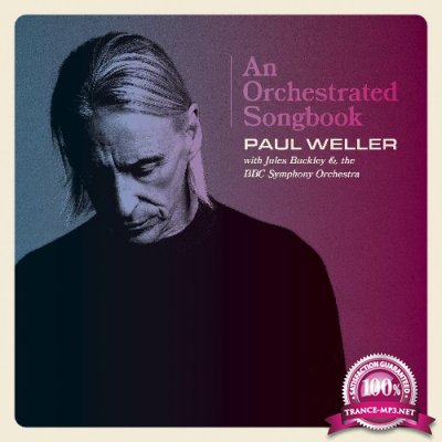 Paul Weller - An Orchestrated Songbook (2021)
