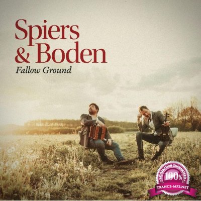 Spiers & Boden - Fallow Ground (2021)