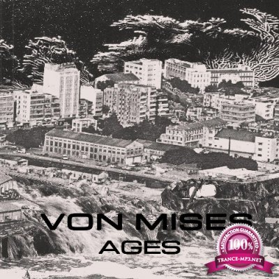 Von Mises - Ages (2021)