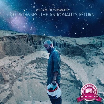 William Fitzsimmons - No Promises: The Astronaut's Return (2021)