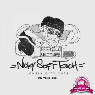 Nicky Soft Touch - Lonely City Sampler (2021)