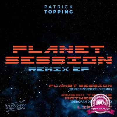 Patrick Topping - Planet Session Remix EP (2021)
