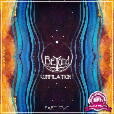 BeYond Compilation 1, Pt. 2 (2021)