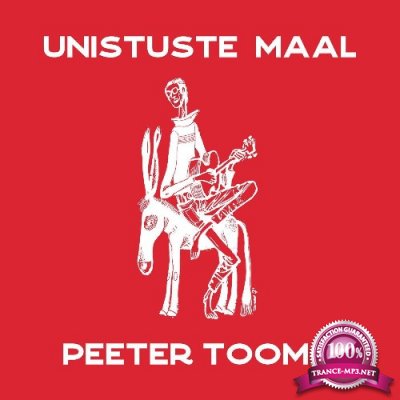 Peeter Tooma - Unistuste Maal (2021)