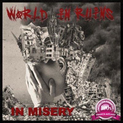 World In Ruins - In Misery (2021)