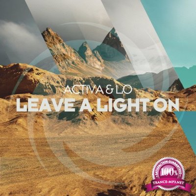 Activa & Lo - Leave A Light On (2021)