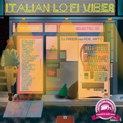 Italian Lo Fi Vibes (Chillhop, Jazzhop, Lo Fi Hip Hop) (2021)
