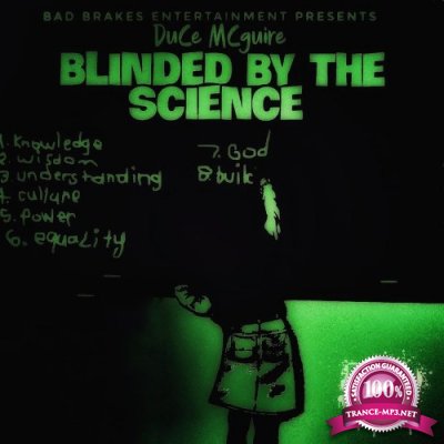 Duce McGuire - Blinded By The Science (2021)