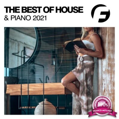 The Best Of House & Piano 2021 (2021)