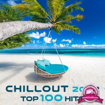 Chillout 2022 Top 100 Hits (2021)