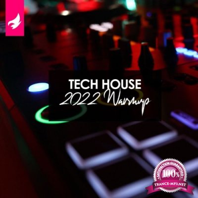 Alveda Music - Tech House 2022 Warmup (2021)